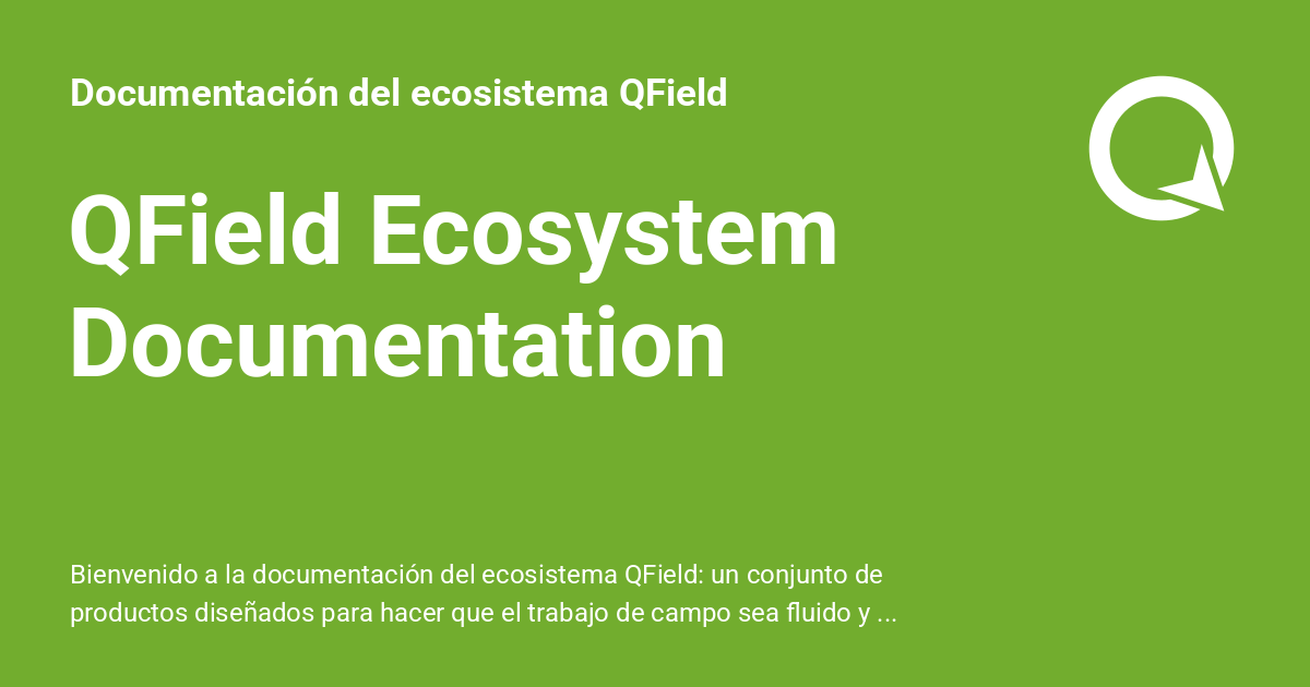 QField Ecosystem Documentation - Documentación del ecosistema QField