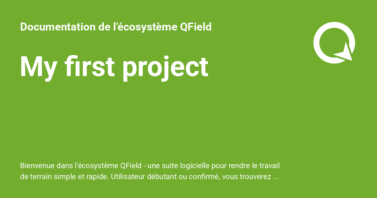 My first project - Documentation de l'écosystème QField