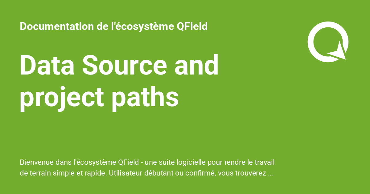 Data Source and project paths - Documentation de l'écosystème QField