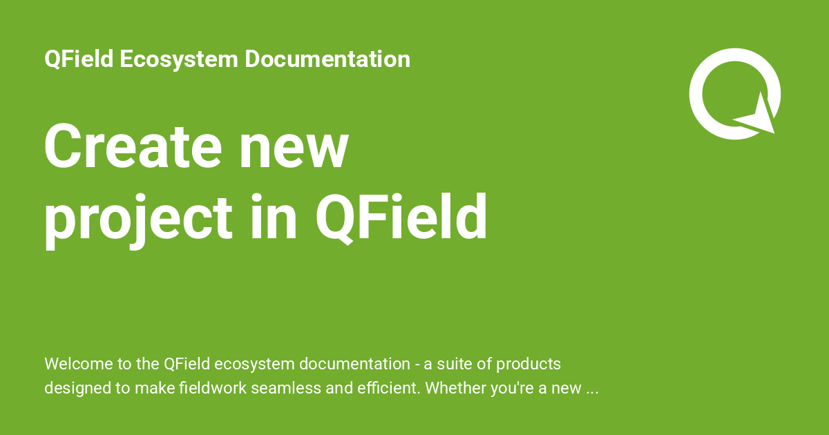 Create new project in QField - QField Ecosystem Documentation