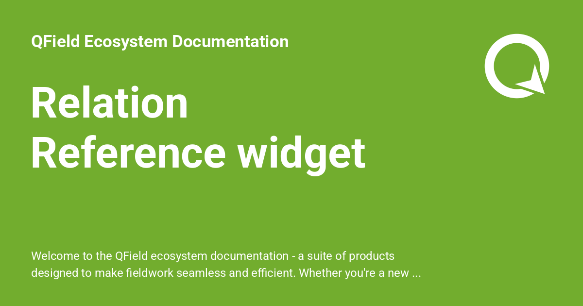 Relation Reference widget - QField Ecosystem Documentation