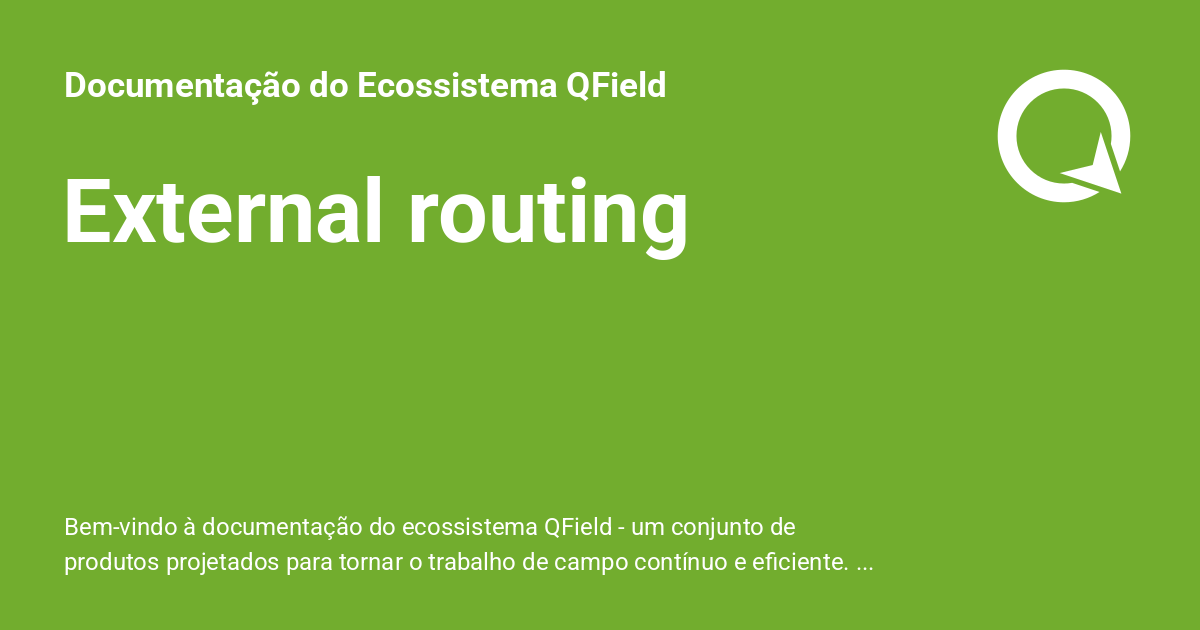 External routing - Documentação do Ecossistema QField